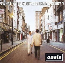 Cover (What's the Story)Morning Glory
